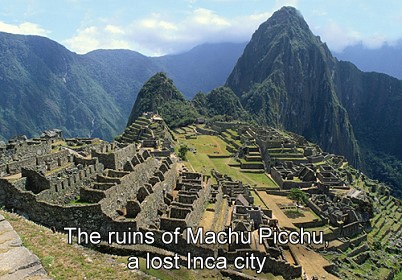 image: The ruins of Machu Picchu,